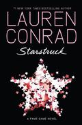 Starstruck (Fame Game #2) by Lauren Conrad