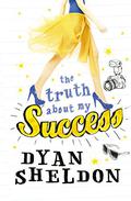 The Truth About My Success by Tara Sands