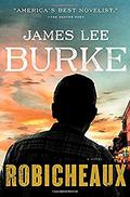 Robicheaux by James Lee Burke