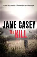 The Kill by Jane Casey