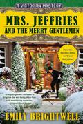 Mrs. Jeffries and the Merry Gentlemen (Mrs. Jeffries #32) by Emily Brightwell