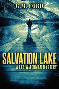Salvation Lake (Leo Waterman #9) by G.M. Ford