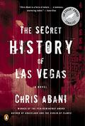 The Secret History of Las Vegas by Chris Abani