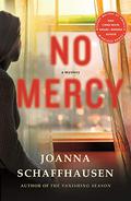 No Mercy (Ellery Hathaway #2) by Joanna Schaffhausen