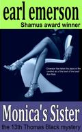 Monica's Sister (Thomas Black #13) by Earl Emerson