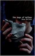 The Dogs of Balboa by Rose Christo