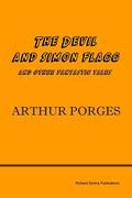 The Devil and Simon Flagg and Other Fantastic Tales by Arthur Porges