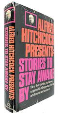 Alfred Hitchcock Presents: Stories to Stay Awake By by Alfred Hitchcock