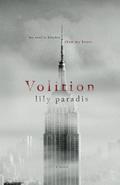 Volition by Lily Paradis