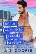 Falling For My Best Friend's Brother (One Night Stand #2) by Helen Cooper