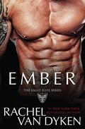 Ember by Rachel Van Dyken