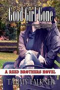 Good Girl Gone by Tammy Falkner