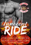 Innocent Ride by Chelsea Camaron