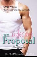 The Interview (An Indecent Proposal #1) by Jackie S. Steele