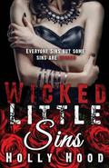 Wicked Little Sins  (Sins, #1) by Holly Hood