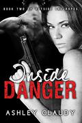 Inside Danger (Outside the Ropes #2) by Ashley Claudy