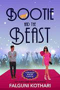 Bootie and the Beast by Falguni Kothari
