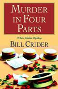 Murder in Four Parts (Sheriff Dan Rhodes #16) by Bill Crider