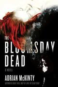 The Bloomsday Dead by Adrian McKinty
