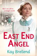 East End Angel (Campbell Road Saga #5) by Kay Brellend