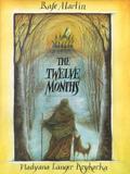 The Twelve Months by Rafe Martin