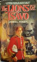 The Lions of Tsavo by James L. Haley