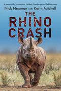 The Rhino Crash by Nick Newman