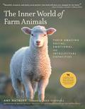 The Inner World of Farm Animals: Their Amazing Intellectual, Emotional and Social Capacities by Jane Goodall