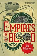 Scarlet Traces: Empire of Blood (Scarlet Traces #1.6) by Ian Edginton