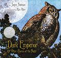 Dark Emperor & Other Poems of the Night by Joyce Sidman