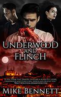 Underwood and Flinch by Mike Bennett