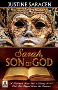 Sarah, Son of God by Justine Saracen