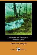 Beauties of Tennyson by Alfred Tennyson