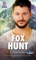 Fox Hunt (Buddy's Cafe #4) by J. Leigh Bailey