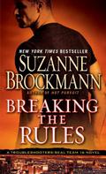 Breaking the Rules by Suzanne Brockmann