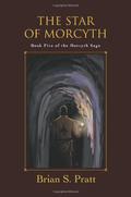 The Star of Morcyth by Brian S. Pratt