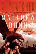 Spycatcher (Spycatcher #1) by Matthew Dunn