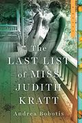 The Last List of Miss Judith Kratt by Bernadette Dunne