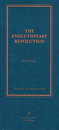 The Evolutionary Revolution by Lily Hoang