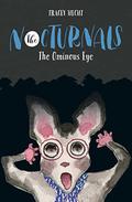 The Ominous Eye (The Nocturnals #2) by Tracey Hecht