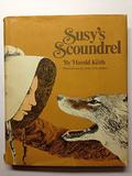 Susy's Scoundrel by Harold Keith