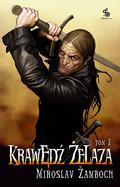 Krawędź żelaza. Tom 2 (Koniáš #4 part 2/2) by Miroslav Žamboch