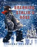 Breaking Stalin's Nose by Eugene Yelchin