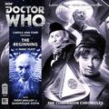 Doctor Who: The Beginning (The Companion Chronicles #8.05) by Marc Platt