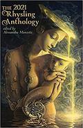 The 2021 Rhysling Anthology by Linda D. Addison
