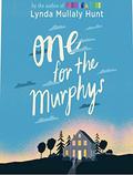One for the Murphys by Lynda Mullaly Hunt