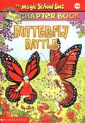 Butterfly Battle (The Magic School Bus Science Chapter Books #16) by Bruce Degen