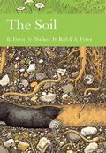 The Soil (Collins New Naturalist #77) by N. Walker