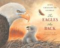 Eagles Are Back, the  (CD) by Jean Craighead George