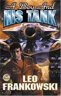 A Boy And His Tank (New Kashubia #1) by Leo Frankowski